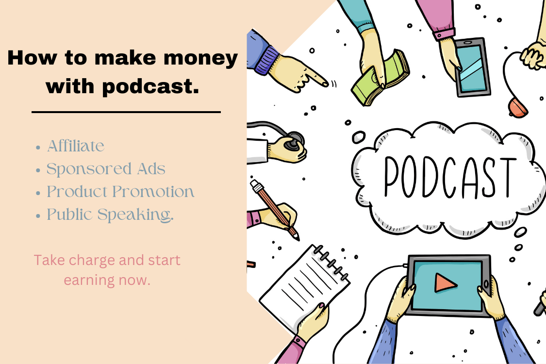 How to make money with Podcast